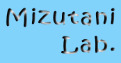 Mizutani
Lab.
